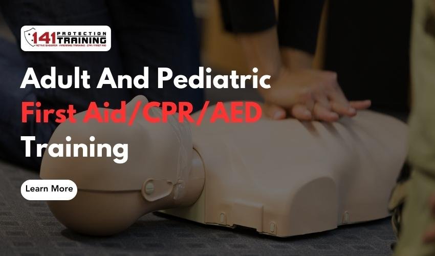 Adult And Pediatric First AidCPRAED Training