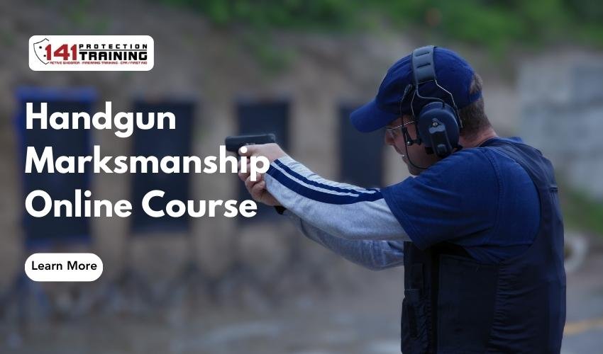 Handgun Marksmanship Online Course
