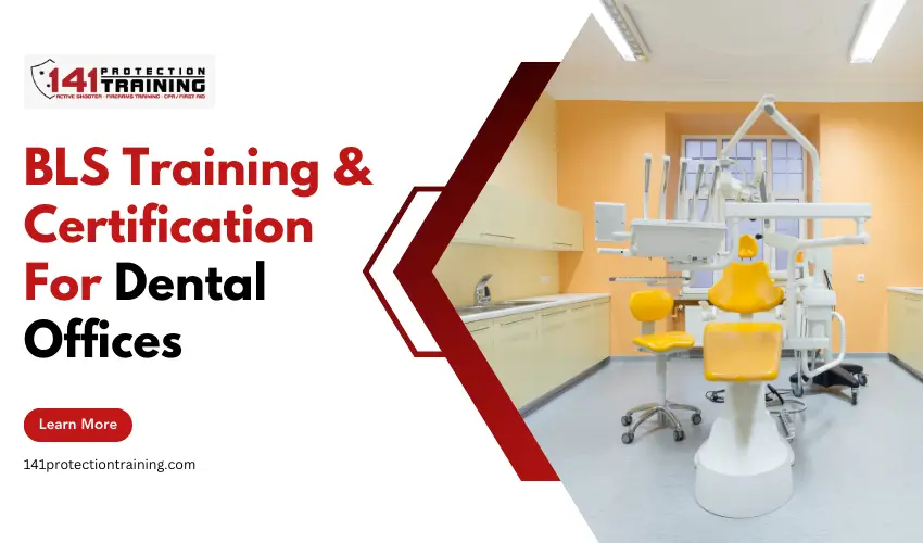 BLS Training & Certification for Dental Offices in Arkansas